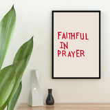 affiche citation motivante "faithful in prayer" rouge et beige