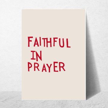 Be faithful in prayer