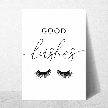 Good lashes